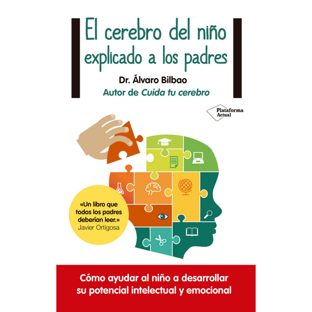 El cerebro del niño explicado a los padres