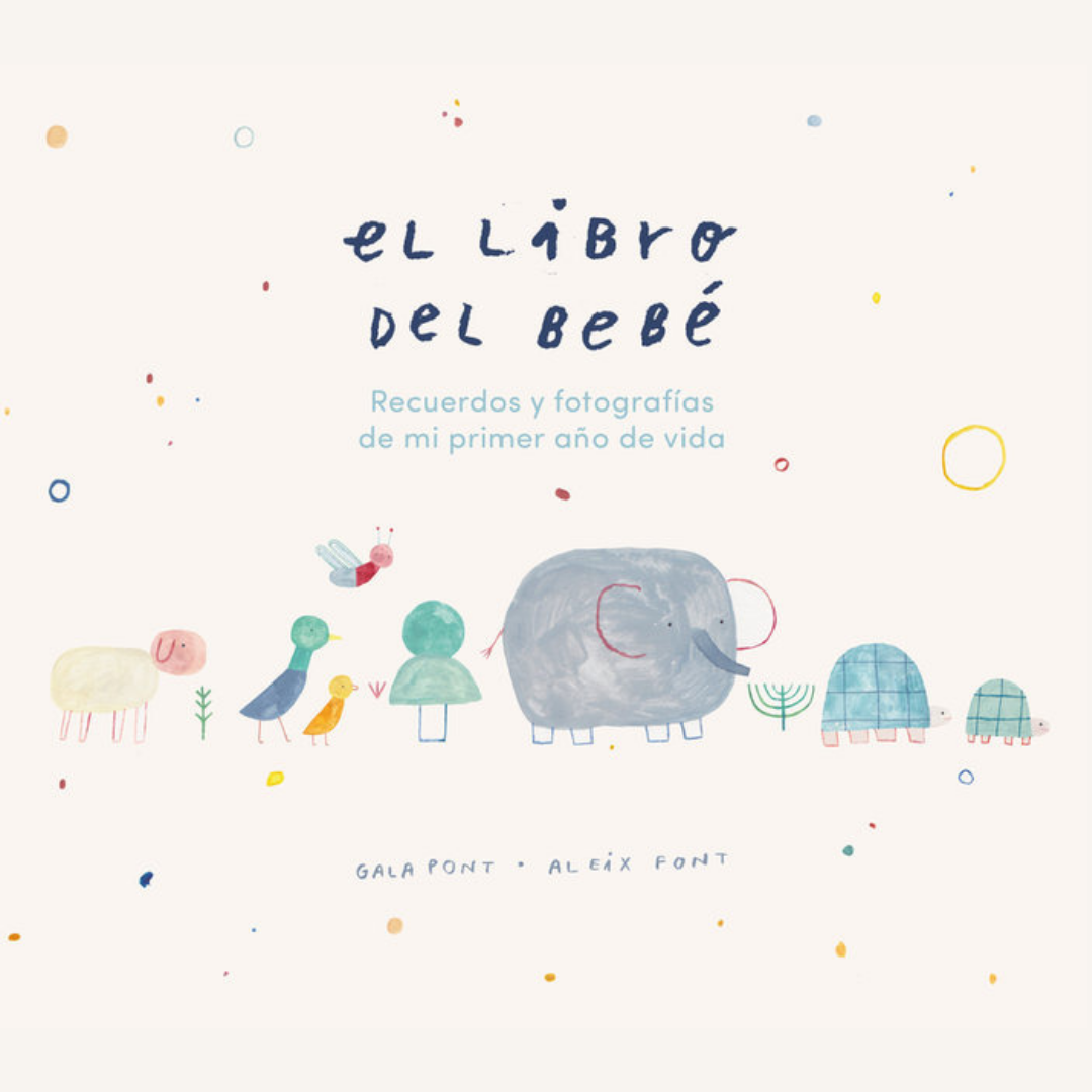 El libro del bebé: Recuerdos Y Fotografias De Mi Primer Año De Vida