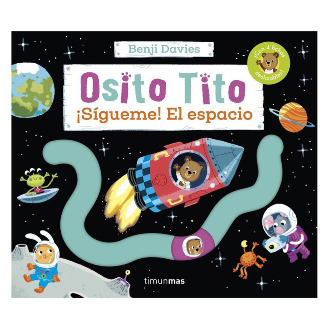 Osito Tito - ¡Sígueme! El espacio