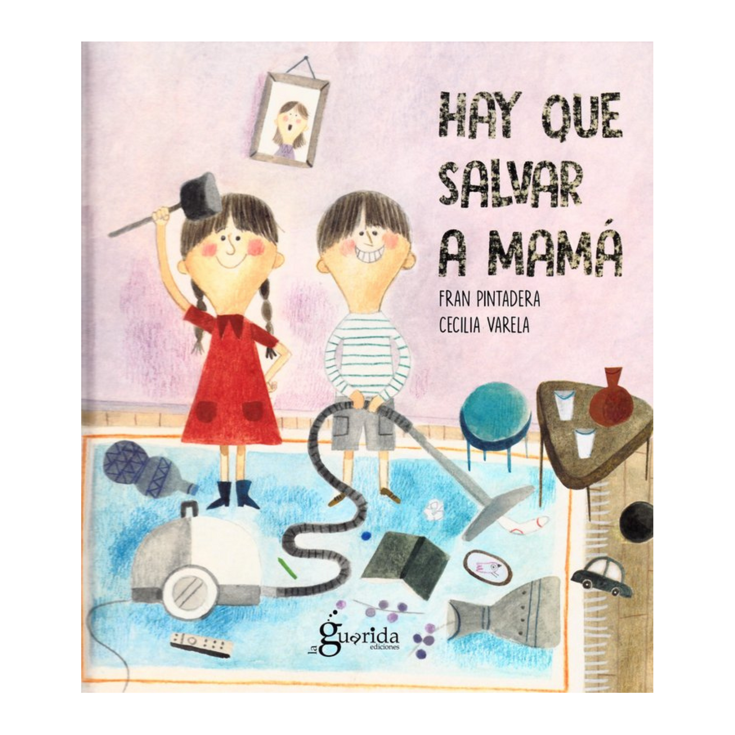 Hay que salvar a Mamá