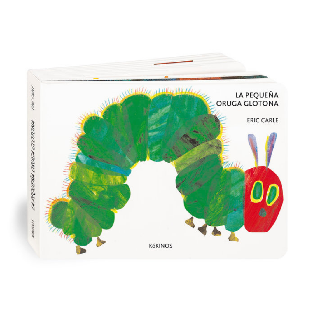 La pequeña oruga glotona. Cartoné