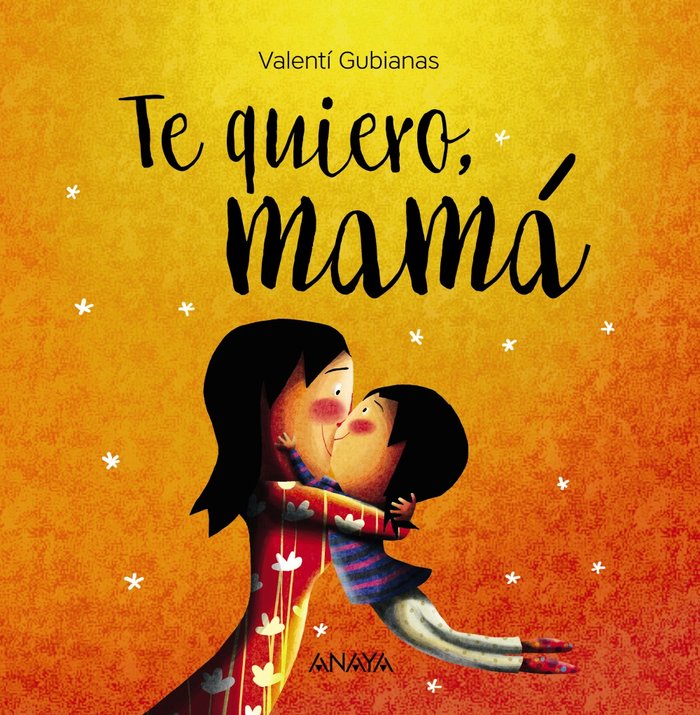 Te quiero mamá