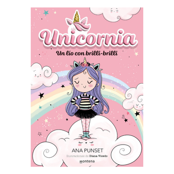 Unicornia 1 - Un lío con brilli brilli