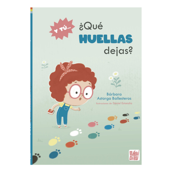 Y tú... ¿Qué huellas dejas?