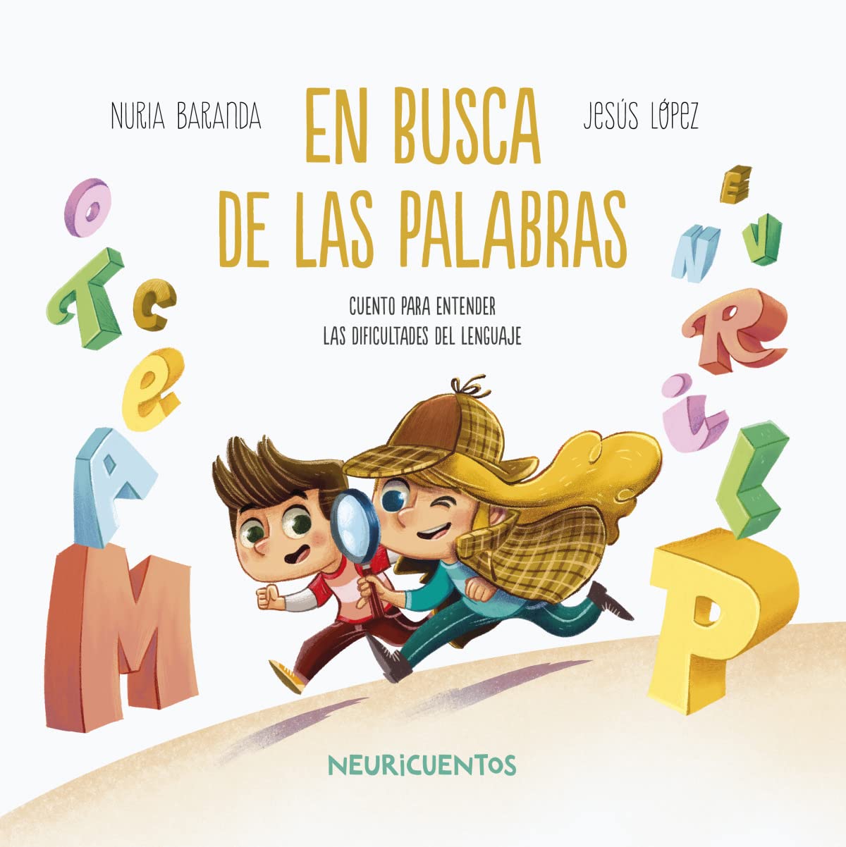 En busca de las palabra (Dificultades en el lenguaje)