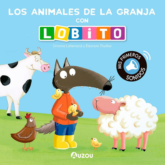 Los animales de la granja con Lobito