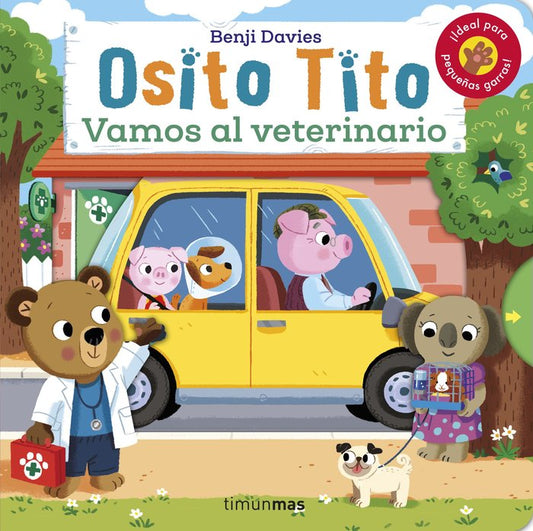 Osito Tito - Vamos al veterinario
