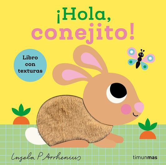 ¡Hola Conejito!