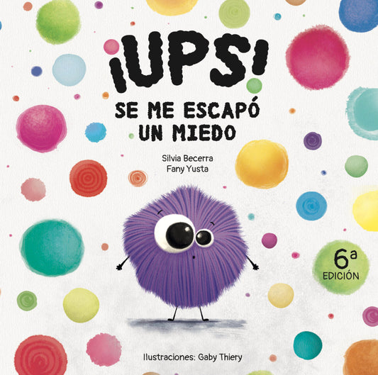 Ups! Se me escapó un miedo