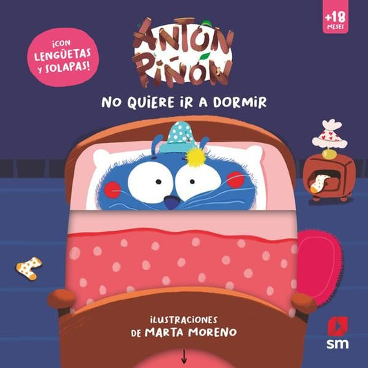 Antón Piñón, No Quiere Ir a Dormir