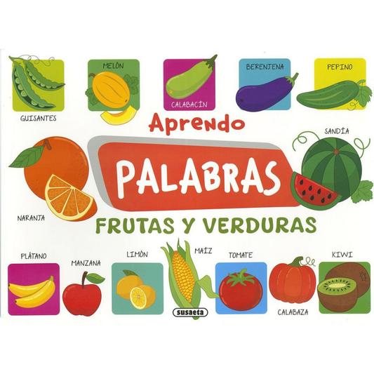Aprendo Palabras - Frutas y Verduras