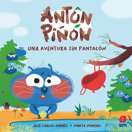 Antón Piñón, Una aventura sin pantalón