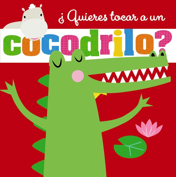 ¿Quieres tocar un cocodrilo?