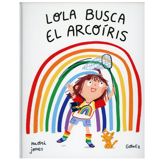 Lola busca el Arcoiris